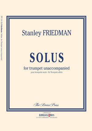 Stanley Friedman: Solus