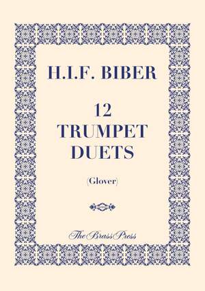 Heinrich Ignaz Franz Biber: 12 Trumpet Duets