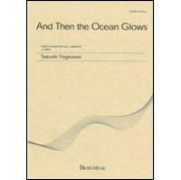 Johann Strauss_Josef Strauss: And Then the Ocean Glows