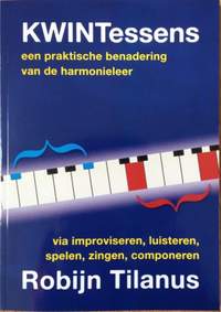 Robijn Tilanus: KWINTessens