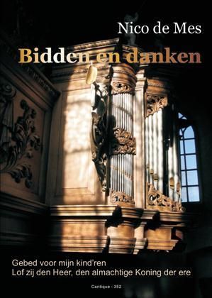 Nico de Mes: Aanbidden & Danken