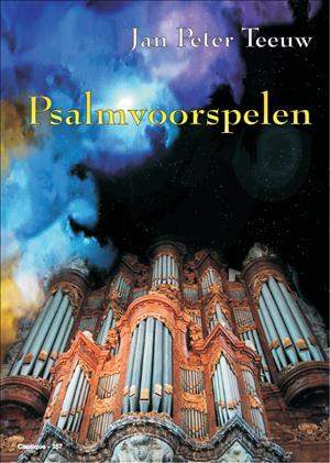 Teeuw: 25 Psalmvoorspelen