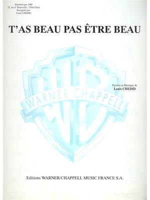 Louis Chedid: Chedid T'As Beau Pas Etre Beau