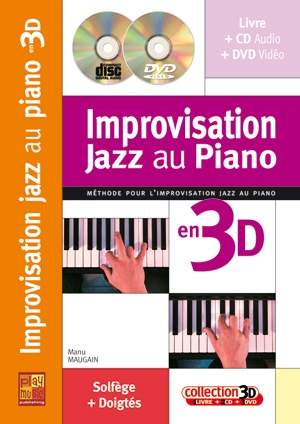 Manu Maugain: Improvisation Jazz Au Piano 3D