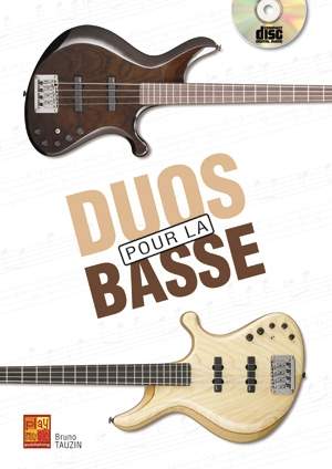 Bruno Tauzin: Duos Pour La Basse Bass Guitar