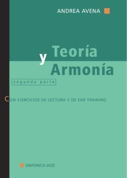 Andrea Avena: Teoria E Armonia 2A Parte