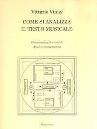 Vittorio Vinay: Come Si Analizza Il Testo Musicale