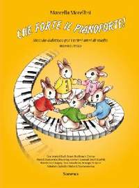 Marcella Morellini: Che Forte Il Pianoforte 2 Liv