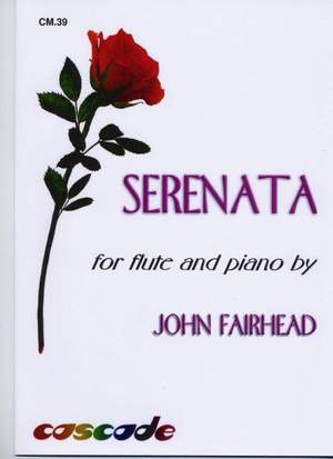 John Fairhead: Serenata For Flute And Piano