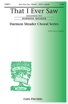 Darmon Meader: That Ever I Saw