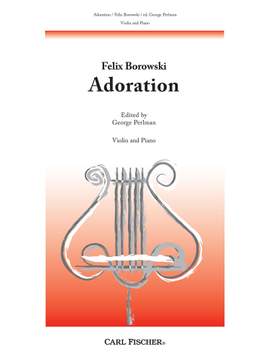 Felix Borowski: Adoration D-Major