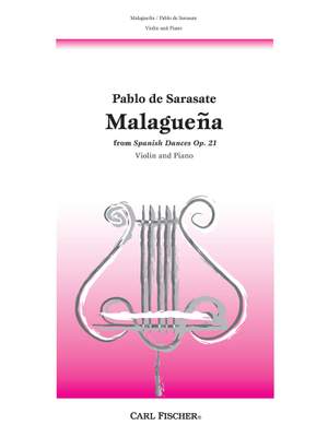 Pablo de Sarasate: Malaguena Op.21
