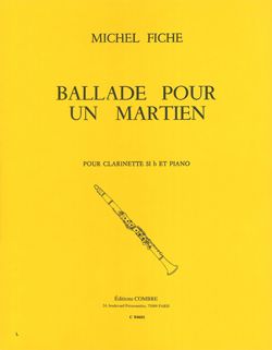 Michel Fiche: Ballade pour un martien