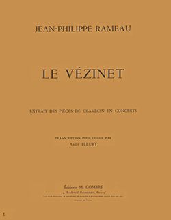 Jean-Philippe Rameau: Le Vézinet extrait des Pièces de clavecin