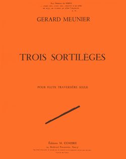 Gérard Meunier: Sortilèges (3)