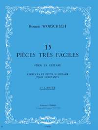 Romain Worschech: Pièces très faciles (15) cahier n°1