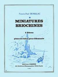 Francis-Paul Demillac: Miniatures briochines (5 pièces débutantes)