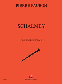 Pierre Paubon: Schalmey