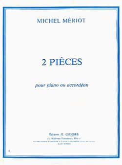 Michel Meriot: Pièces (2) : Mélodie - Petite valse