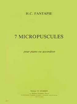 Henri-Claude Fantapie: Micropuscules (7)