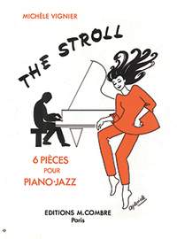 M. Vignier: The stroll (6 pièces)