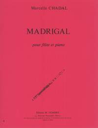 Marcelle Chadal: Madrigal