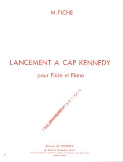 Michel Fiche: Lancement à Cap Kennedy