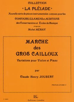 Claude-Henry Joubert: Marche des gros cailloux