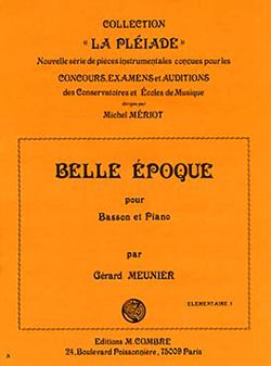 Gérard Meunier: Belle époque