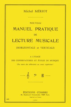 Michel Meriot: Nouveau manuel pratique de lecture musicale