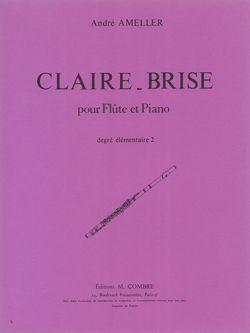 André Ameller: Claire-brise