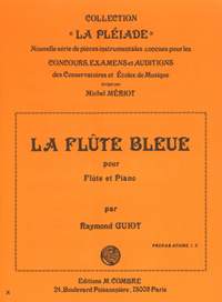 Raymond Guiot: La Flûte bleue