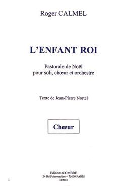 Roger Calmel: L'Enfant roi