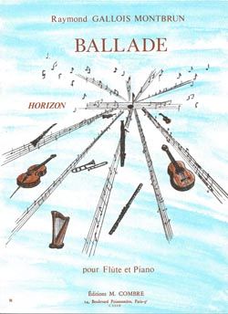 Raymond Gallois Montbrun: Ballade
