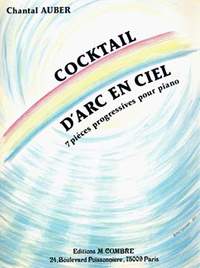 Chantal Auber: Cocktail d'arc en ciel