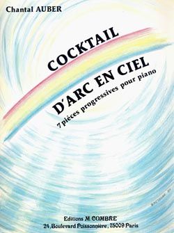 Chantal Auber: Cocktail d'arc en ciel