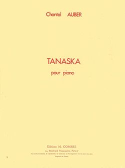 Chantal Auber: Tanaska