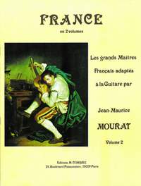 Jean-Maurice Mourat: Les grands maîtres : France Vol.2
