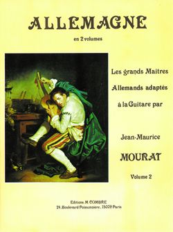Jean-Maurice Mourat: Les grands maîtres : Allemagne Vol.2