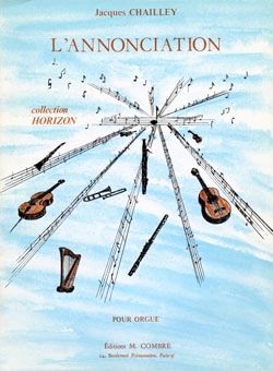 Jacques Chailley: L'Annonciation
