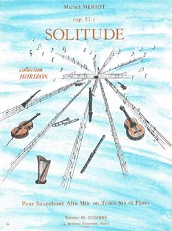 Michel Meriot: Solitude Op.51