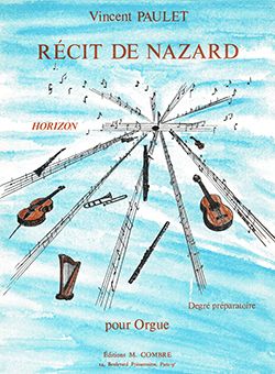 Vincent Paulet: Récit de Nazard
