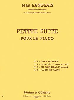 Jean Langlais: Petite suite (4 pièces)