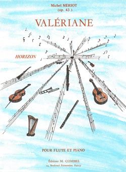 Michel Meriot: Valériane