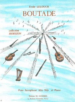 Emile Lelouch: Boutade