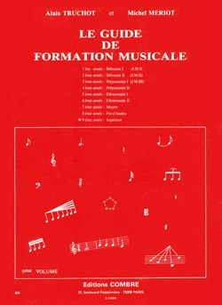 Alain Truchot_Michel Meriot: Guide de formation musicale Vol.9 - supérieur