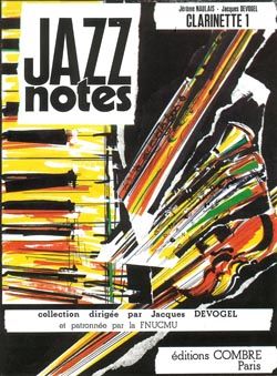 Jacques Devogel_Jérôme Naulais: Jazz Notes Clarinette 1 : Ketty - Swingtonic