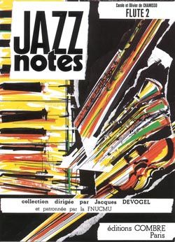 Olivier Mayran de Chamisso_Olivier Mayran de Chamisso: Jazz Notes Flûte 2 : Jazz en famille