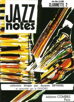 Jean-Marc Allerme: Jazz Notes Clarinette 2 : An atoll of jazz