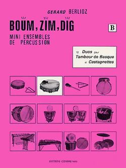 Gérard Berlioz: Boum, Zim, Dig Vol.B - 12 duos